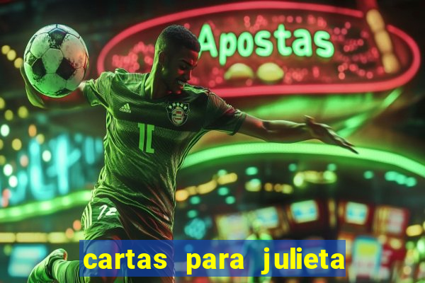 cartas para julieta download dublado hd